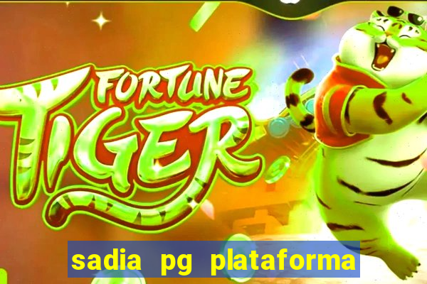 sadia pg plataforma de jogos